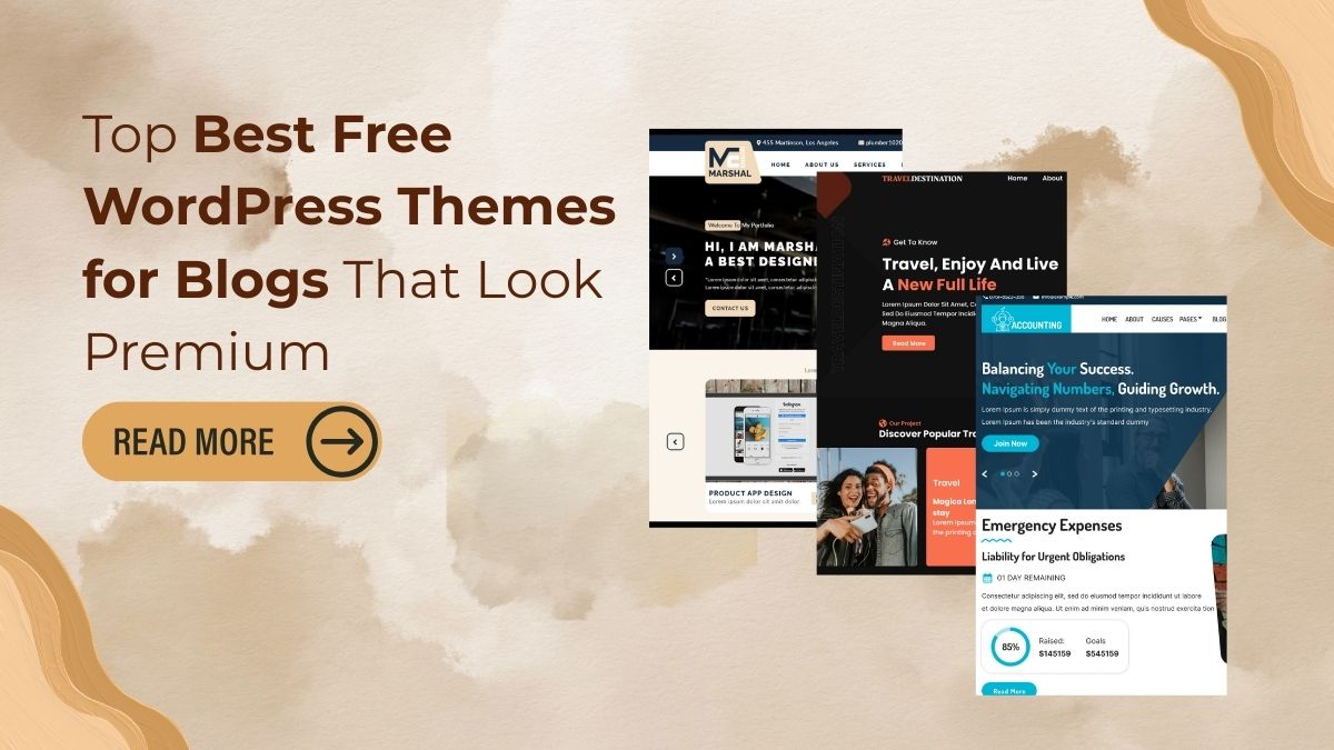 Best Free WordPress Themes for Blogs : That Like Premium
