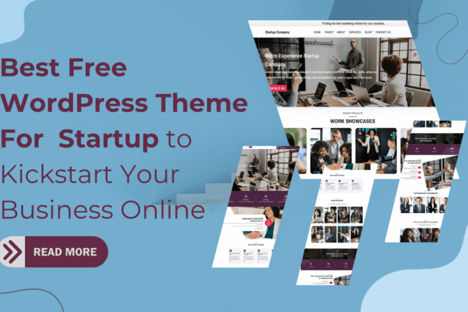 Best Free WordPress Theme For Startup to Kickstart Your Business Online