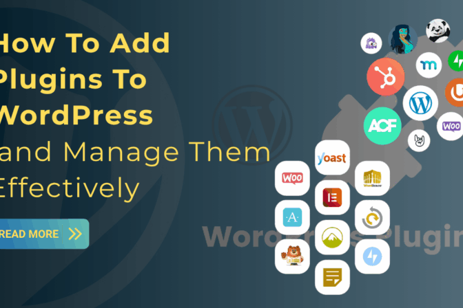 How To Add Plugins To WordPress and Manage Them Effectively