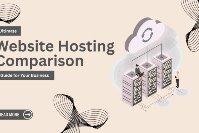 Ultimate Website Hosting Comparison Guide for Your Business