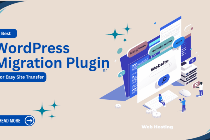 Best WordPress Migration Plugin for Easy Site Transfer