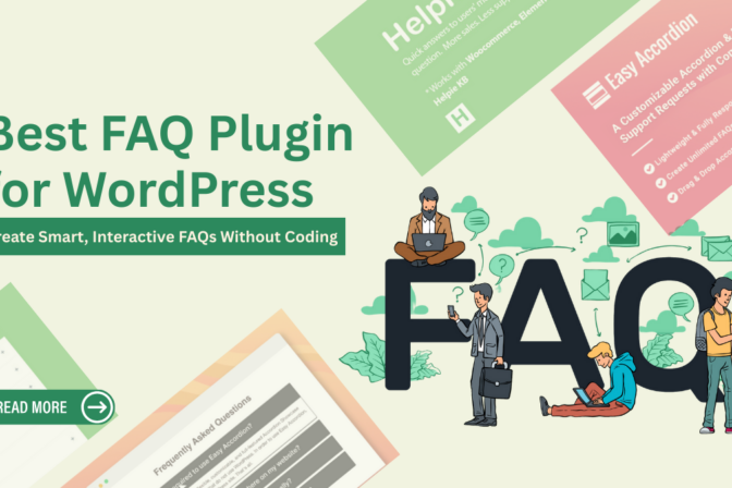 Best FAQ Plugin for WordPress: Create Smart, Interactive FAQs Without Coding