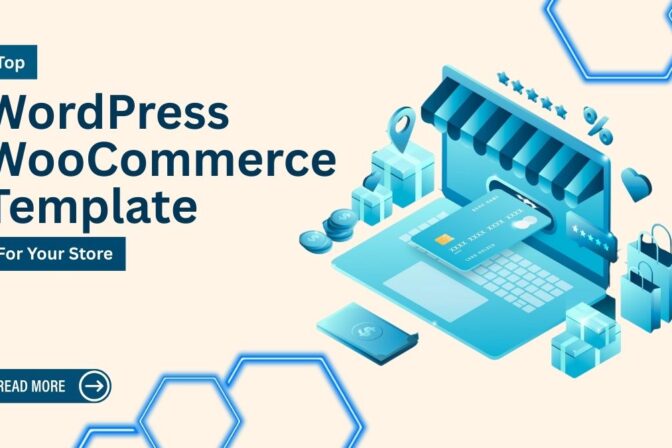 Top WordPress WooCommerce Template for Your Store