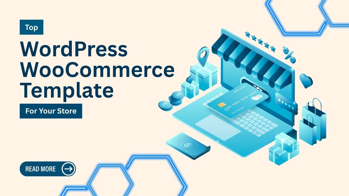 Top WordPress WooCommerce Template for Your Store