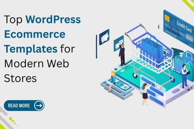 Top WordPress Ecommerce Templates for Modern Web Stores